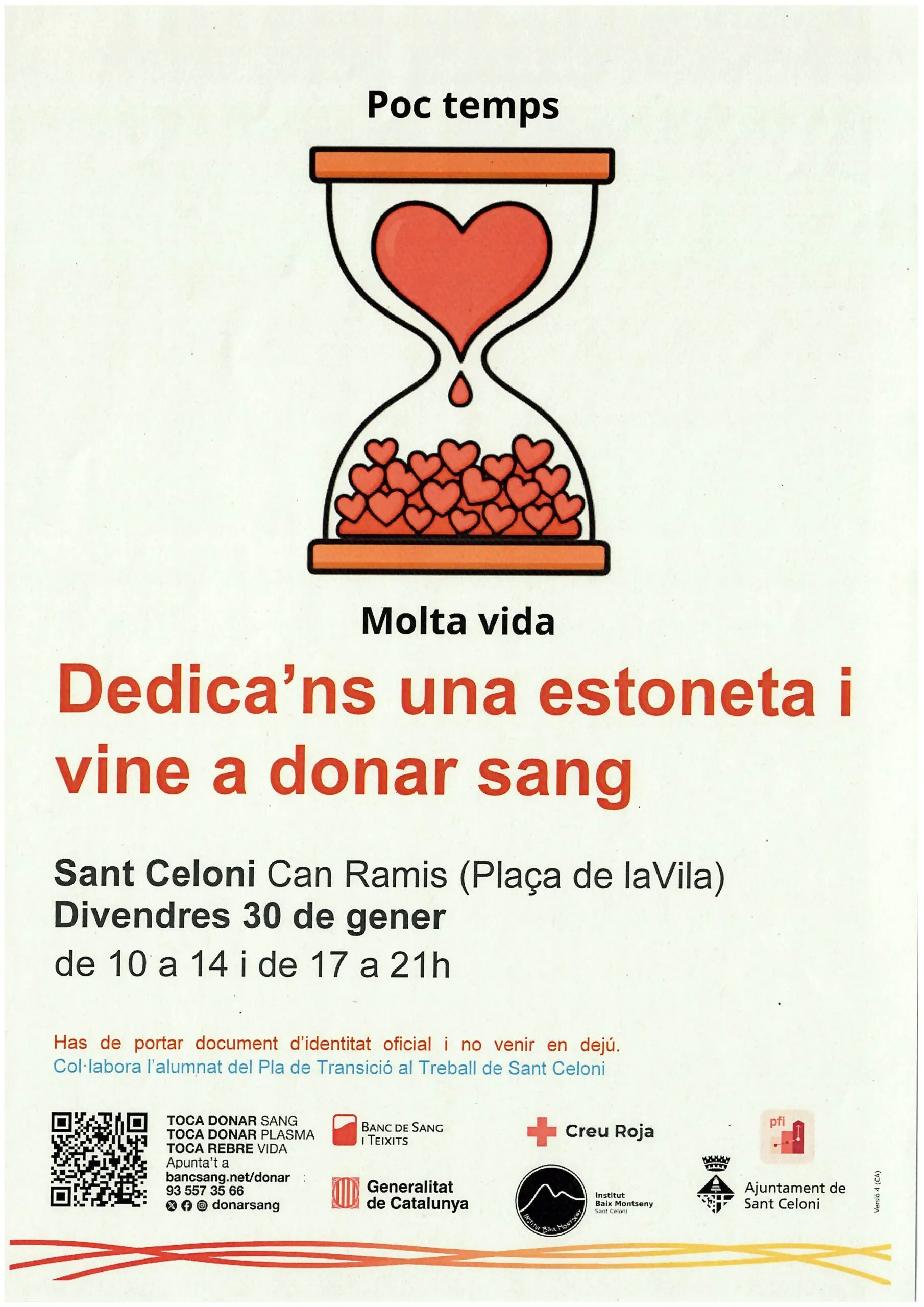 Cartell de donació de sang a Sant Celoni el 30 de gener amb rellotge d'arena amb cors representant Poc temps, molta vida
