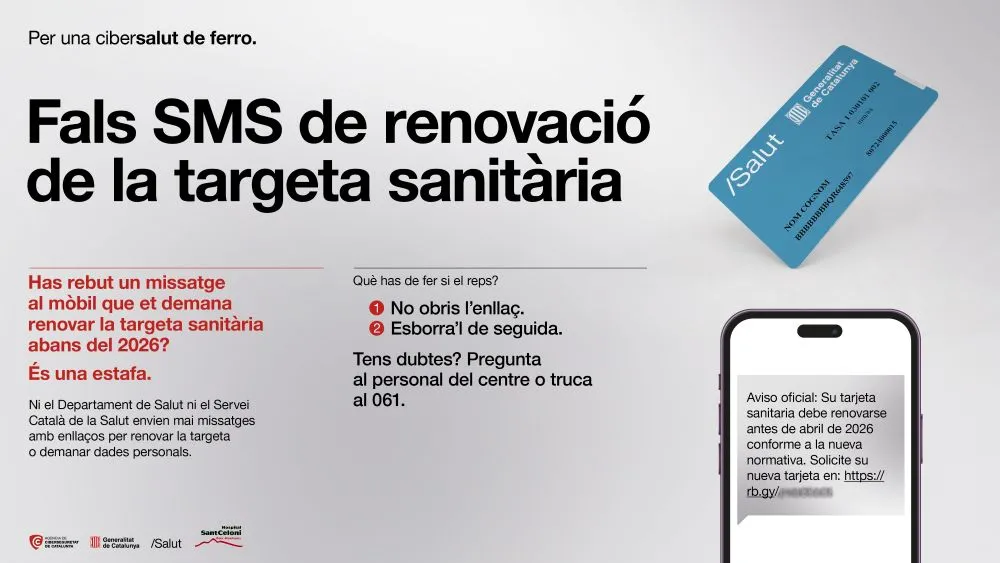 Campanya contra estafes SMS sobre renovació targeta sanitària, amb targeta CatSalut i mòbil mostrant missatge fals