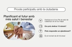 Procés participatiu ciutadà per planificar el futur amb més salut i benestar - Pla de salut de Catalunya
